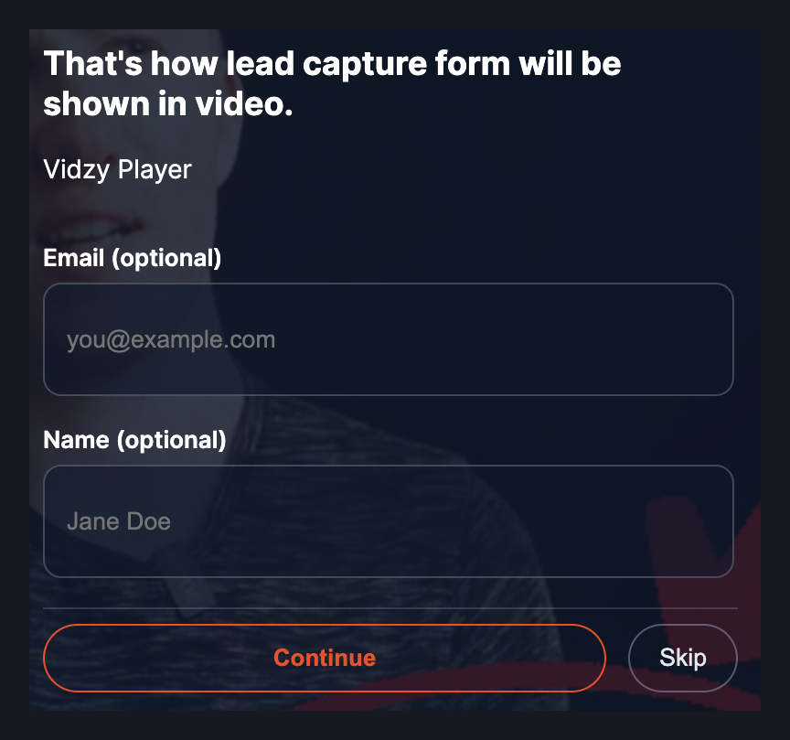 Optional Vidzy email and name request over a video, with Continue and Skip buttons